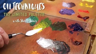 Oil Techniques: The Limited Palette with Sheree Jones