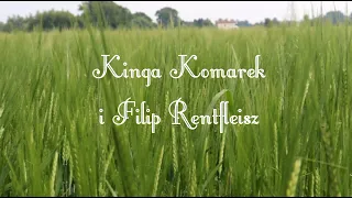 Kinga Komarek i Filip Rentfleisz-"I see the light" (Cover Music Video)