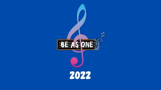 Be As One - Trailer 2022
