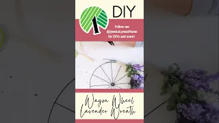 Dollar Tree DIY Wagon Wheel Lavender Wreath #dollartree #dollartreediy #homedecor #diy #diycrafts