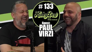 HoneyDew Podcast #133 | Paul Virzi