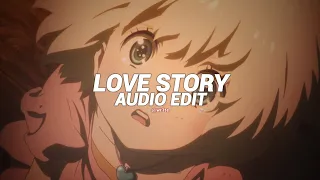 love story - indila [edit audio]