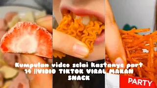 Kumpulan vidieo selai kastanye part 14 || VIDIO TIKTOK VIRAL MAKAN SNACK