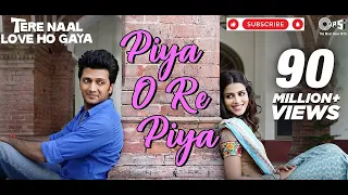 Piya O Re Piya | Piano Instrumental | Tere Naal Love Ho Gaya | Riteish, Genelia | Atif Aslam, Shreya