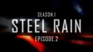 The Battlefield Experience - Episode.2 "Steel Rain"