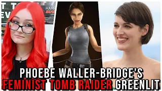 FEMINIST Tomb Raider Written By Phoebe Waller-Bridge GREENLIT By Amazon, Another Lara Croft Disaster