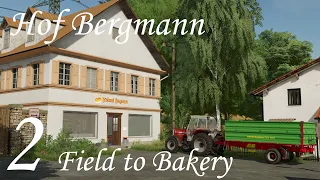 From the Field to the Bakery - Hof Bergmann E2 - Farming Simulator 22 - FS22