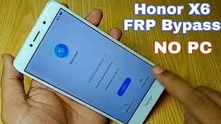 Honor 6X Frp Bypass 2021 Without Pc | Honor Google Lock Remove No Talkback No Code