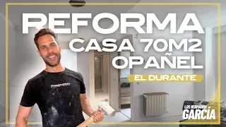 REFORMA INTEGRAL de un CASA de 70m2 el DURANTE