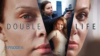 Double Life. TV Show. Episode 6 of 8. Fenix Movie ENG. Criminal drama