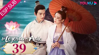 ESPSUB [La leyenda de Anle] | EP39 | Traje Antiguo/Romance | Dilraba / Simon Gong (Gong Jun) | YOUKU