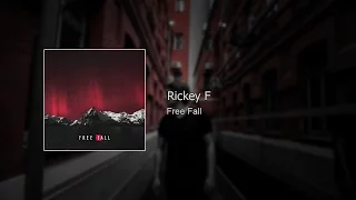Rickey F - Free Fall (текст, lyrics)
