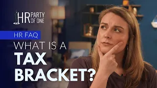 What Is a Tax Bracket?