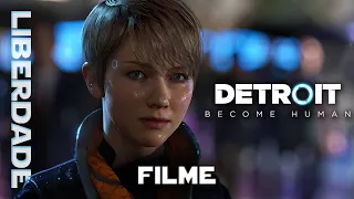 Detroit Become Human: Liberdade - O Filme (Dublado)