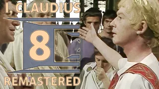 I, CLAUDIUS · 8 · Zeus, By Jove! · 1976 · REMASTERED · HD · 1440p