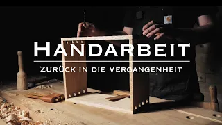 Altes Handwerk #2 - Der Werkzeugschrank - Tischlern wie vor 100 Jahren