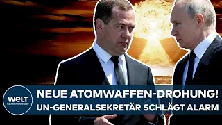 UKRAINE-KRIEG: Neue Drohung mit Atomwaffen-Einsatz! UN-Generalsekretär Guterres schlägt Alarm