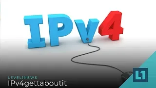 Level1 News November 6 2019: IPv4gettaboutit