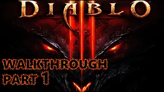 Diablo 3 Story Mode / Campaign Walkthrough Part 1 (Necromancer + Reaper of Souls + Exploration)