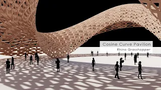 Cosine Curve Pavilion Rhino Grasshopper Tutorial