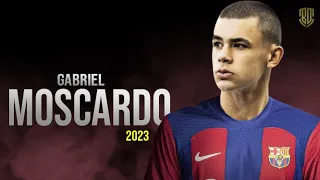 Gabriel Moscardo The Future of Fc Barcelona 😱 | Magic Skills & Goals - HD