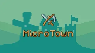 Microtown - Relaxing Pixel Art City Building