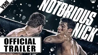 Notorious Nick (2021) - Official Trailer | VMI Worldwide