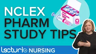 NCLEX Tips for Studying Pharmacology | NCLEX Review