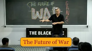 The Future of War | Dr. Pervez Hoodbhoy