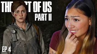 People Will Always be the REAL ENEMIES 😔| The Last of Us Part 2 First Playthrough | Ep 4