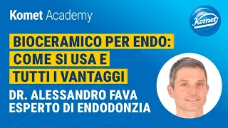 Esperto di endodonzia, speciale bioceramico - Dr. Fava risponde alle domande - 8 Marzo 2024