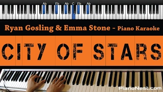 Ryan Gosling & Emma Stone - City of Stars - Piano Karaoke / Sing Along / Cover with Lyrics