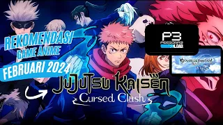 Rekomendasi Game Anime atau Animasi Februari 2024