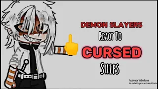 Demon Slayers react to cursed ships