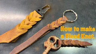 Do You Know How to Make a Bleed Knot?