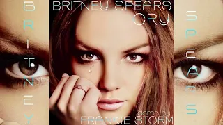 Britney Spears - Cry (Demo by Frankie Storm) [Blackout Demo]