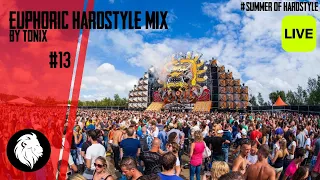 Euphoric Hardstyle Mix #13 | Tonix | Euphoric & Melodic Hardstyle