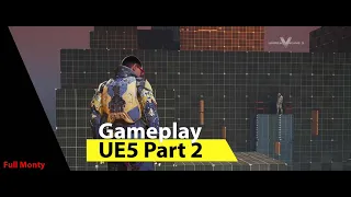 Unreal Engine Gameplay part 2