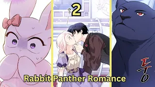Panther Kidnapped A Rabbit And Kept Her Hostage Unbeknownst To Her Real ID- Romance Manhwa Recap