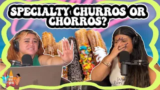 Specialty Churros or Chorros???