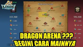 PANDUAN PEMULA MAIN DRAGON ARENA - Lords Mobile