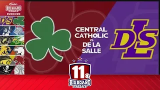 Big Board Friday Week 5: Central Catholic vs. De La Salle