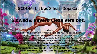 SCOOP (Slowed + Reverb) [Clean Version] - Lil Nas X feat. Doja Cat