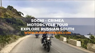 Sochi - Crimea Motorcycle Tour: Explore Russian South