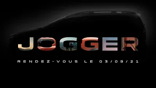 DACIA JOGGER WORLDWIDE PREMIERE 10am (CET),  Friday September 3rd, 2021