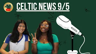 Celtic News 9/5/23