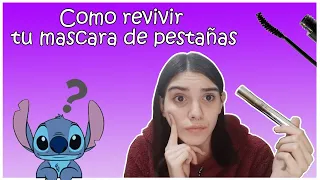 Como revivir tu mascara de pestañas 👀