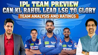 IPL Team Preview | Can KL Rahul Lead LSG to Glory | Team Analysis and Ratings