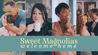 welcome home | sweet magnolias