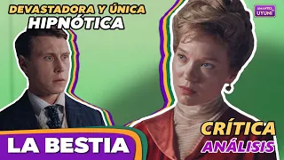 🔥'LA BESTIA' (The beast) 🔴Crítica | Análisis La bête (2023) | Purgar los recuerdos | Opinión